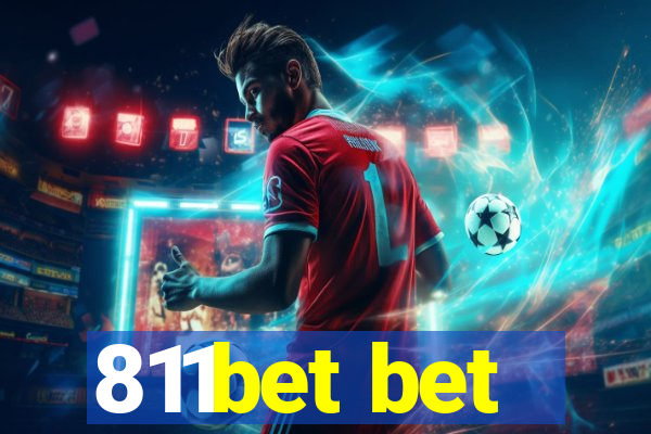 811bet bet